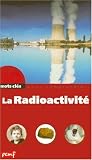 La Radioactivit�