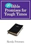 99 BIBLE PROMISES FOR TOUGH TIMES (99 Ways)
