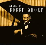 Songs by Bobby Short