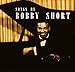Bobby Short, Songs of Bobby Short, 発売中