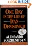 One Day in the Life of Ivan Denisovich: A Novel