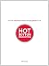 Hot Button Marketing: Push the Emotional Buttons That Get People to Buy