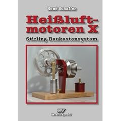 Hei�luftmotoren X: Stirling-Baukastensystem