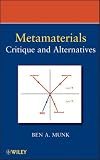 Metamaterials: Critique and Alternatives