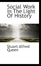 Social Work In The Light Of History