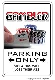 41sjmtzP9oL. SL160  GAMBLER ~Sign~ parking cards gambling las vegas gift