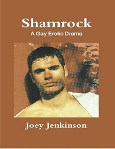 Shamrock: A Gay Erotic Drama