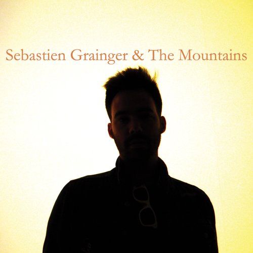CD-Charts  Search : Sebastien Grainger and the Mountains