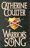 Warrior's Song (Coulter, Catherine. Medieval Song Quartet, 4.)