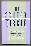 The Outer circle : women in the scientific community