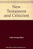 The New Testament and criticism