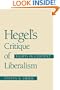 Hegel's Critique of Liberalism: Rights in Context