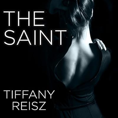 The Saint (Original Sinners Book 5) - Tiffany Reisz