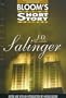 J.D. Salinger (Maj Sht Sty Wr) (Bloom's Major Short Story Writers)