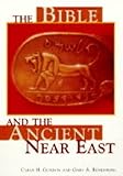 The Bible and the ancient Near East
