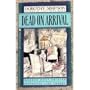 Dead on Arrival