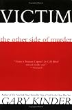 Victim: The Other Side of Murder