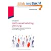 Die Personalmarketing-Gleichung: Einf�hrung in das wertorientierte Personalmanagement
