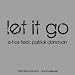 Let It Go - E-Hos feat. Patrick Donovan (Official Video)