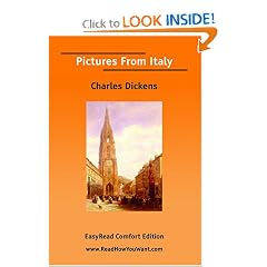 Pictures From Italy   (EasyRead Comfort Edition): Charles Dickens