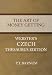 The Art of Money Getting - Webster's Czech Thesaurus Edition