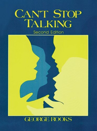Can't Stop Talking: Discussion Problems for Advanced Beginners and Low Intermediates (Second Edition) under Pronunciation & Conversational English in The Books Store