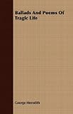 Ballads And Poems Of Tragic Life
