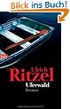 Uferwald: Kriminalroman