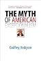 The Myth of American Exceptionalism