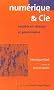 Num�rique & Cie : Soci�t�s en r�seaux et gouvernance
