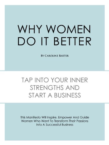 Why Women Do It Better