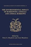 The Environmental impact of burrowing animals and animal burrows