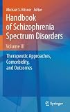 Handbook of schizophrenia spectrum disorders