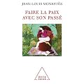 Faire la paix avec son pass�