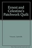 Ernest and Celestine's patchwork quilt