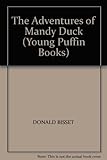 The adventures of Mandy Duck