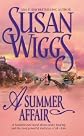 A Summer Affair [SUMMER AFFAIR] [Mass Market Paperback]