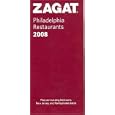 Zagat 2008 Philadelphia Restaurants