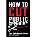 How to Cut Public Spending (And Still Win an Election)