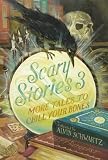 Scary Stories 3( More Tales to Chill Your Bones)[SCARY STORIES 3][Hardcover]
