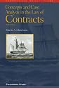 Concepts And Case Analysis in the Law of Contracts (Concepts and Insights)
