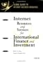 Internet Resources and Services for International Finance and Investment: (Global Guides to Internet Business Resources)