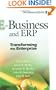 E-Business and ERP: Transforming the Enterprise
