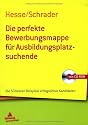 Die perfekte Bewerbungsmappe für Ausbildungsplatzsuchende: Die 50 besten Beispiele erfolgreicher Kandidaten