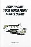 How to Save Your Home from Foreclosure