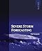Severe Storm Forecasting, 1st ed, COLOR