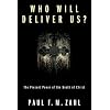 Who Will Deliver Us?: The Present Power of the Death of Christ