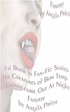 The Creatures of Bon Temp Louisiana Come Out At Night (The HBO True Blood Series)