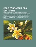 Produkt-Bild: Pre Fondateur Des Tats-Unis: George Washington, James Madison, Thomas Jefferson, John Adams, Benjamin Franklin, Samuel Adams, Thomas Paine