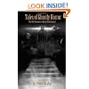 Tales of Ghostly Horror: Real-life Encounters with the Supernatural